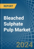 Bleached Sulphate Pulp - Market Analysis, Forecast, Size, Trends and Insights- Product Image