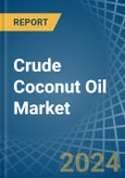 Crude Coconut (Copra) Oil - Market Analysis, Forecast, Size, Trends and Insights- Product Image