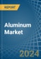 Aluminum (Unwrought, not Alloyed) - Market Analysis, Forecast, Size, Trends and Insights - Product Thumbnail Image