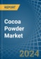 Cocoa Powder (Not Sweetened) - Market Analysis, Forecast, Size, Trends and Insights - Product Image