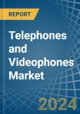 Telephones and Videophones - Market Analysis, Forecast, Size, Trends and Insights- Product Image