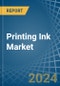 Printing Ink - Market Analysis, Forecast, Size, Trends and Insights - Product Thumbnail Image