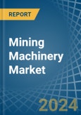 Mining Machinery - Market Analysis, Forecast, Size, Trends and Insights- Product Image