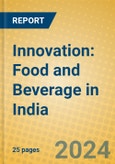 Innovation: Food and Beverage in India- Product Image