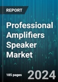 Professional Amplifiers Speaker Market by Connectivity (Wired, Wireless), Component (Accessories, Amplifier Units, Speaker Systems), Distribution Channel, End-user, and Region - Global Forecast 2024-2030- Product Image