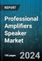 Professional Amplifiers Speaker Market by Connectivity (Wired, Wireless), Component (Accessories, Amplifier Units, Speaker Systems), Distribution Channel, End-user, and Region - Global Forecast 2024-2030 - Product Thumbnail Image