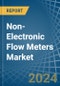 Non-Electronic Flow Meters - Market Analysis, Forecast, Size, Trends and Insights - Product Thumbnail Image