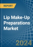 Lip Make-Up Preparations - Market Analysis, Forecast, Size, Trends and Insights- Product Image