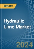 Hydraulic Lime - Market Analysis, Forecast, Size, Trends and Insights- Product Image