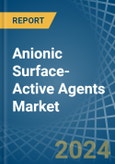 Anionic Surface-Active Agents (Excluding Soap) - Market Analysis, Forecast, Size, Trends and Insights- Product Image