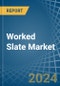 Worked Slate - Market Analysis, Forecast, Size, Trends and Insights - Product Image