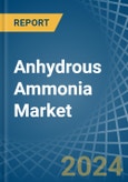 Anhydrous Ammonia - Market Analysis, Forecast, Size, Trends and Insights- Product Image