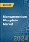 Monoammonium Phosphate (MAP) - Market Analysis, Forecast, Size, Trends and Insights - Product Image