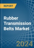 Rubber Transmission Belts - Market Analysis, Forecast, Size, Trends and Insights- Product Image