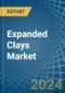 Expanded Clays - Market Analysis, Forecast, Size, Trends and Insights - Product Thumbnail Image