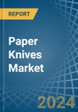 Paper Knives - Market Analysis, Forecast, Size, Trends and Insights- Product Image