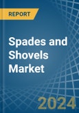 Spades and Shovels - Market Analysis, Forecast, Size, Trends and Insights- Product Image