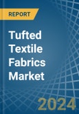 Tufted Textile Fabrics - Market Analysis, Forecast, Size, Trends and Insights- Product Image