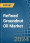 Refined Groundnut Oil - Market Analysis, Forecast, Size, Trends and Insights - Product Thumbnail Image