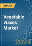 Vegetable Waxes - Market Analysis, Forecast, Size, Trends and Insights- Product Image