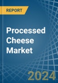 Processed Cheese (Excluding Grated or Powdered) - Market Analysis, Forecast, Size, Trends and Insights- Product Image