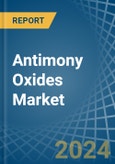 Antimony Oxides - Market Analysis, Forecast, Size, Trends and Insights- Product Image