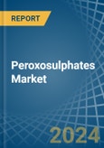 Peroxosulphates (Persulphates) - Market Analysis, Forecast, Size, Trends and Insights- Product Image