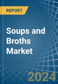 Soups and Broths - Market Analysis, Forecast, Size, Trends and Insights- Product Image