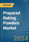 Prepared Baking Powders - Market Analysis, Forecast, Size, Trends and Insights- Product Image