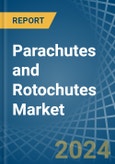 Parachutes and Rotochutes - Market Analysis, Forecast, Size, Trends and Insights- Product Image