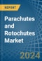 Parachutes and Rotochutes - Market Analysis, Forecast, Size, Trends and Insights - Product Image