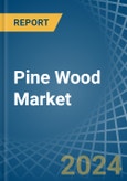 Pine Wood - Market Analysis, Forecast, Size, Trends and Insights- Product Image