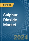 Sulphur Dioxide - Market Analysis, Forecast, Size, Trends and Insights- Product Image