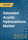 Saturated Acyclic Hydrocarbons - Market Analysis, Forecast, Size, Trends and Insights- Product Image