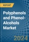 Polyphenols and Phenol-Alcohols - Market Analysis, Forecast, Size, Trends and Insights - Product Image