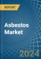 Asbestos - Market Analysis, Forecast, Size, Trends and Insights - Product Image