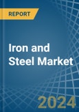 Iron and Steel - Market Analysis, Forecast, Size, Trends and Insights- Product Image