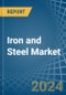 Iron and Steel - Market Analysis, Forecast, Size, Trends and Insights - Product Thumbnail Image