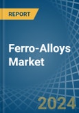 Ferro-Alloys - Market Analysis, Forecast, Size, Trends and Insights- Product Image