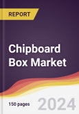 Chipboard Box Market Report: Trends, Forecast and Competitive Analysis to 2030- Product Image