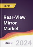 Rear-View Mirror Market Report: Trends, Forecast and Competitive Analysis to 2030- Product Image