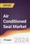 Air Conditioned Seat Market Report: Trends, Forecast and Competitive Analysis to 2030 - Product Thumbnail Image