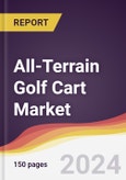 All-Terrain Golf Cart Market Report: Trends, Forecast and Competitive Analysis to 2030- Product Image