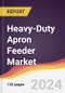 Heavy-Duty Apron Feeder Market Report: Trends, Forecast and Competitive Analysis to 2030 - Product Thumbnail Image