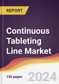 Continuous Tableting Line Market Report: Trends, Forecast and Competitive Analysis to 2030- Product Image