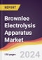 Brownlee Electrolysis Apparatus Market Report: Trends, Forecast and Competitive Analysis to 2030 - Product Thumbnail Image