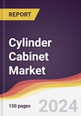 Cylinder Cabinet Market Report: Trends, Forecast and Competitive Analysis to 2030- Product Image