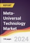 Meta-Universal Technology Market Report: Trends, Forecast and Competitive Analysis to 2030 - Product Thumbnail Image