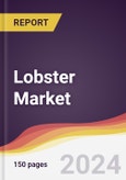 Lobster Market Report: Trends, Forecast and Competitive Analysis to 2030- Product Image