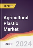 Agricultural Plastic Market Report: Trends, Forecast and Competitive Analysis to 2030- Product Image